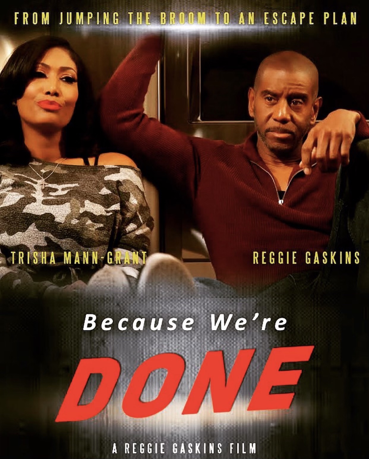 Trisha Mann-Grant &mdash; Because We're Done movie poster